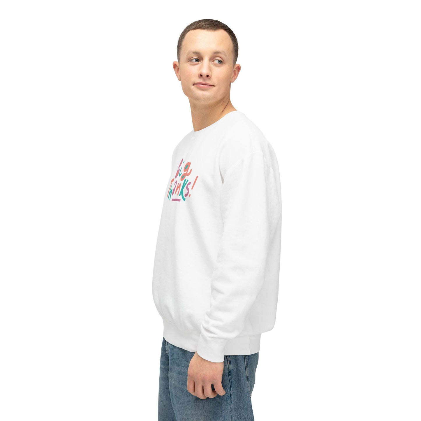 Big thanks - Crewneck Sweatshirt