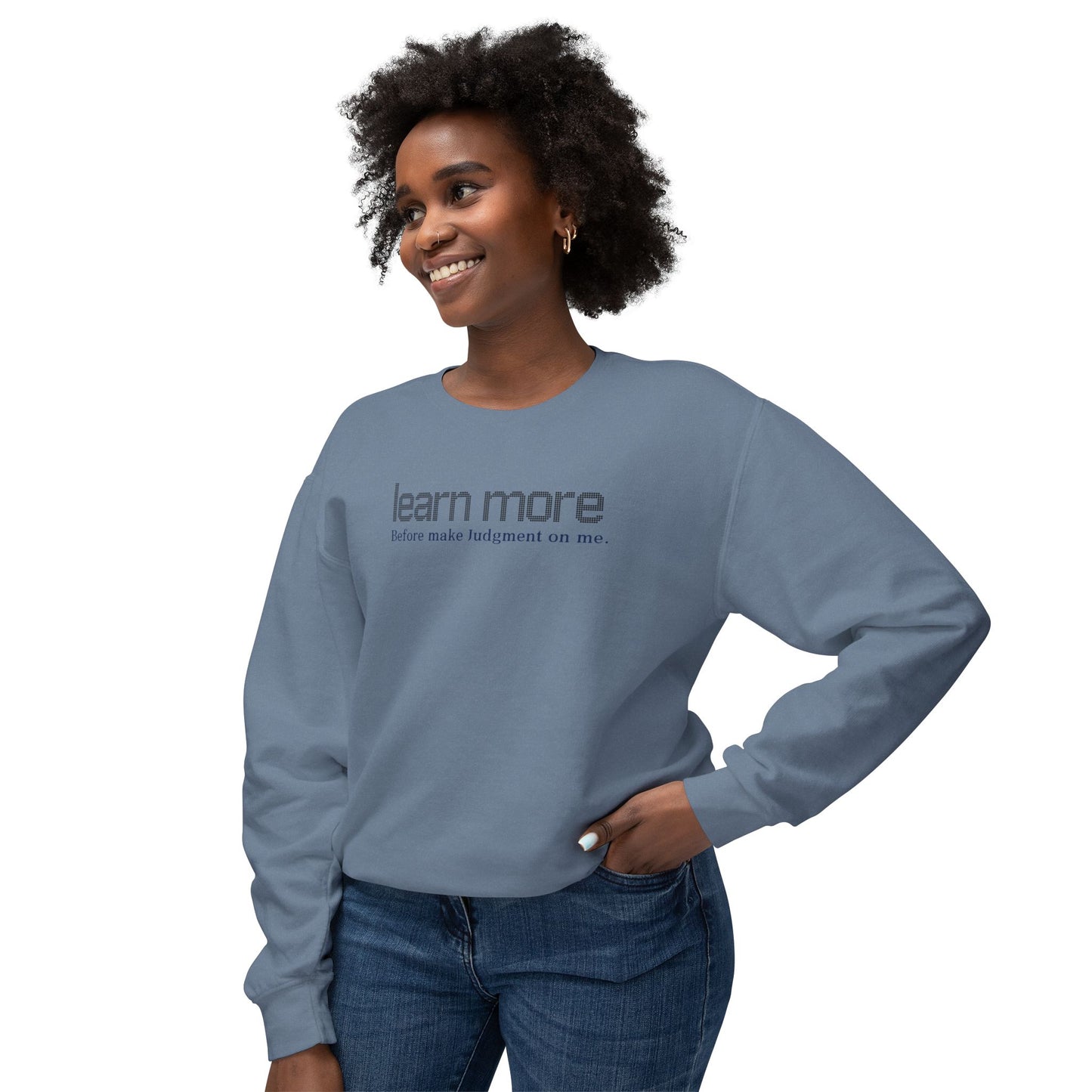 Learn More - Crewneck Sweatshirt