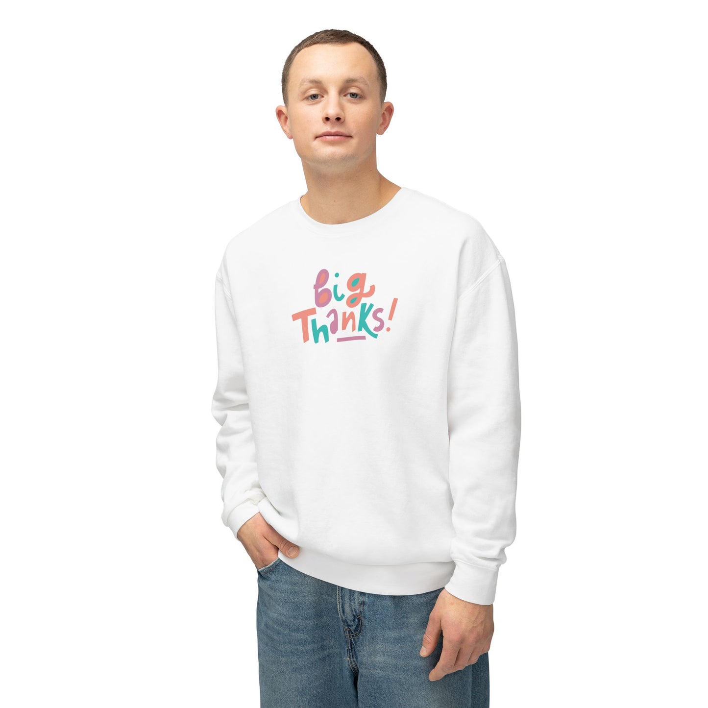 Big thanks - Crewneck Sweatshirt